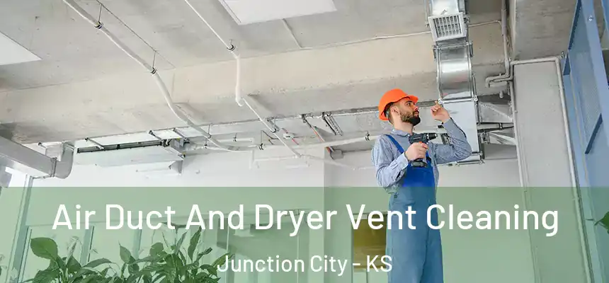  Air Duct And Dryer Vent Cleaning Junction City - KS