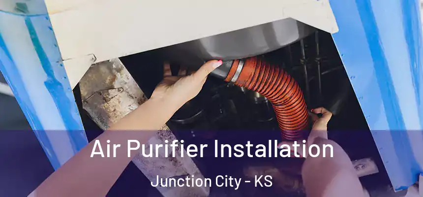  Air Purifier Installation Junction City - KS