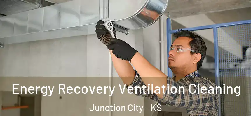  Energy Recovery Ventilation Cleaning Junction City - KS