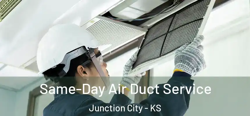  Same-Day Air Duct Service Junction City - KS